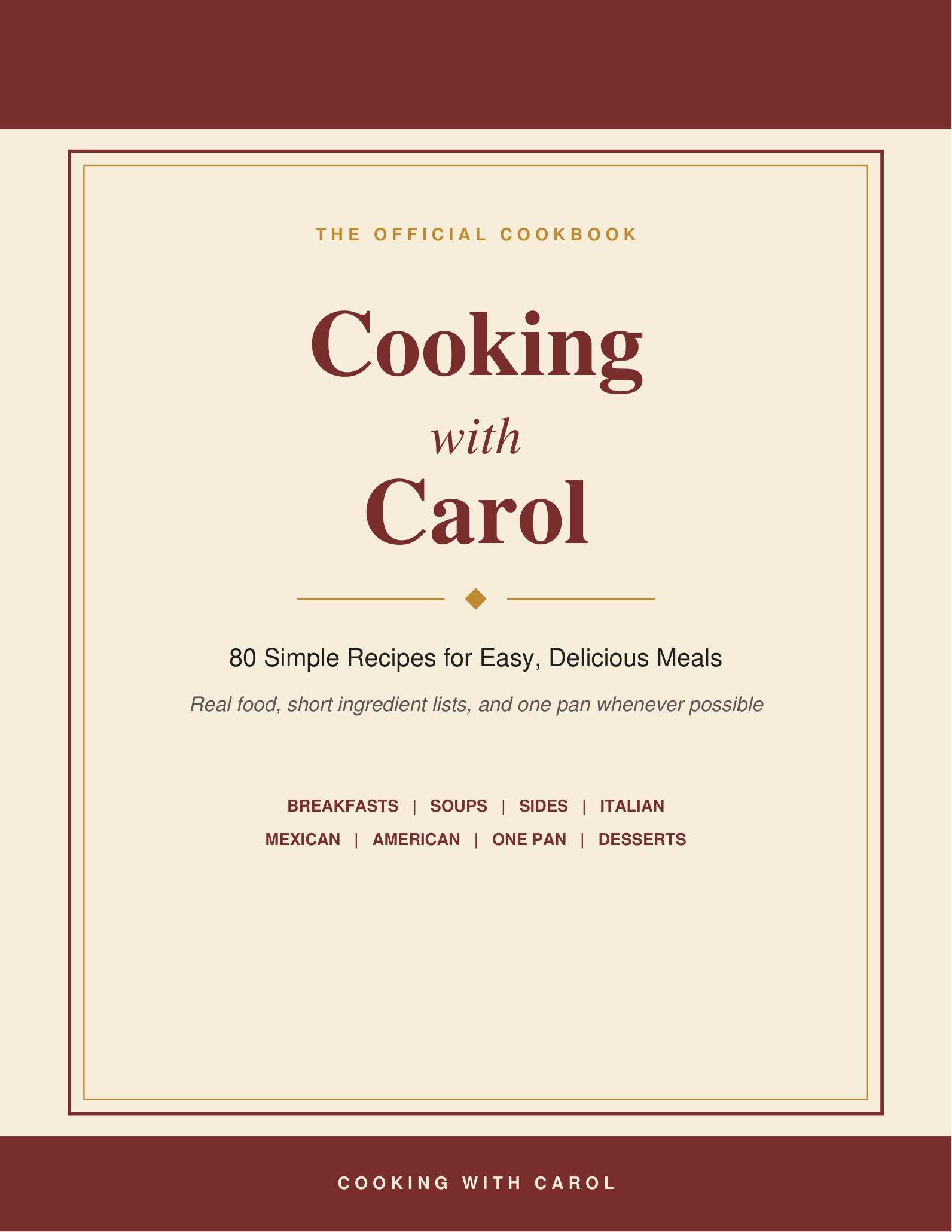 Cooking with Carol: The Official Cookbook cover